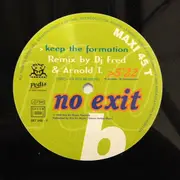 12inch Vinyl Single - No Exit - Keep The Formation