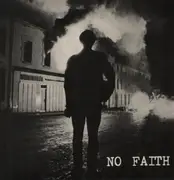 12inch Vinyl Single - No Faith - No Faith