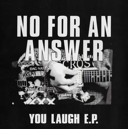 No For An Answer - You Laugh E.P.