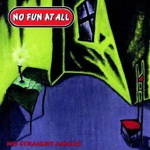No Fun At All - No Straight Angels