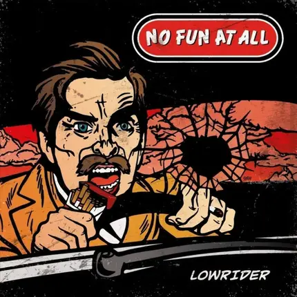 No Fun At All - Lowrider