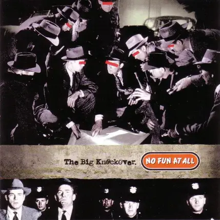No Fun At All - The Big Knockover