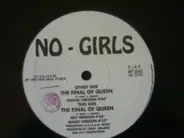 No-Girls - The Final Of Queen