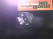 12'' - No Good - Woozie