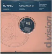 No Halo - Put Your Hands On