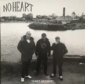 No Heart - Can't Get Out