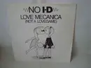 7inch Vinyl Single - No I-D - Love Mecanica (Not A Lovegame)