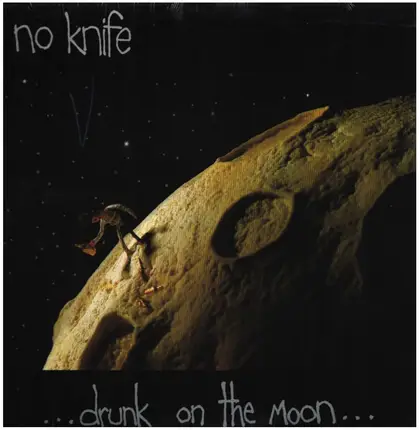 No Knife - Drunk on the Moon