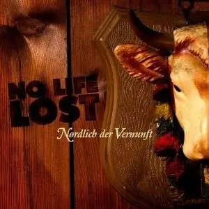 NO LIFE LOST - NOERDLICH DER.. -LP+7'-