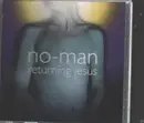 Double CD - No-Man - Returning Jesus