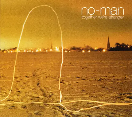 No-Man - Together We're Stranger