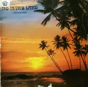 No Mans Land - Yesterday Once More