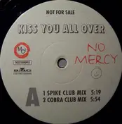 No Mercy - Kiss You All Over / Bonita