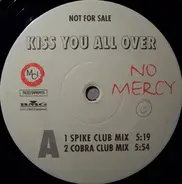 No Mercy - Kiss You All Over / Bonita