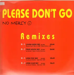 No Mercy - Please Don't Go (Remixes)