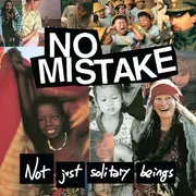 7inch Vinyl Single - No Mistake , Sick Times - Not Just Solitary Beings / Too Old To Die Young - EP, Numbered