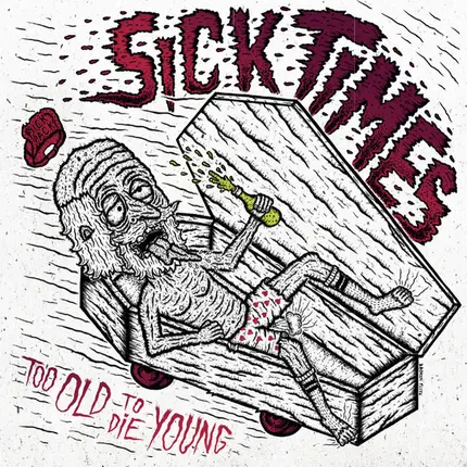 No Mistake , Sick Times - Not Just Solitary Beings / Too Old To Die Young
