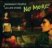 No More - Midnight People & Lo-Life Stars