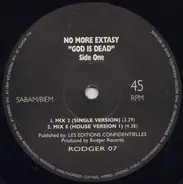 No More Ecstasy - God Is Dead