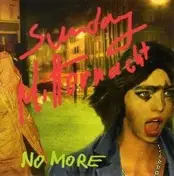 No More - Sunday Mitternacht / A Rose Is A Rose
