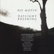 CD - No Motiv - Daylight Breaking - Digipak