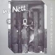 No Nett - ...Und Köln Pennt ?