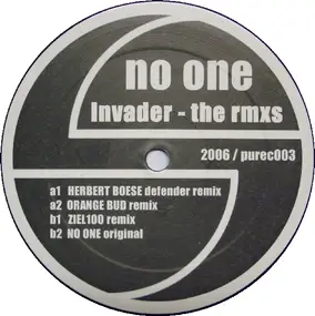 No One - Invader - The Rmxs