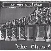 7inch Vinyl Single - No One's Victim - The Chase - EP