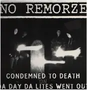 12inch Vinyl Single - No Remorze - Condemned To Death On Da Day Da Lites Went Out