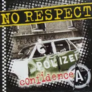 No Respect - Confidence