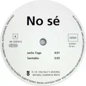 No Se - Sechs Tage
