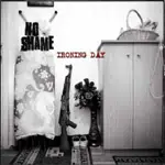 No Shame - Ironic Day