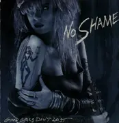 LP - No Shame - Good Girls Don't Last