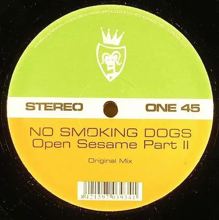 No Smoking Dogs - Open Sesame (Part II)