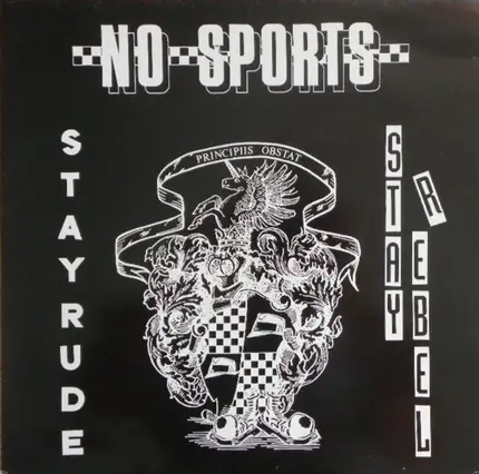 No Sports - Stay Rude - Stay Rebel