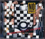 No Sports - Riddim Roots An' Culture