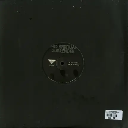 No Spiritual Surrender - Devoted To The Art Of Moving
