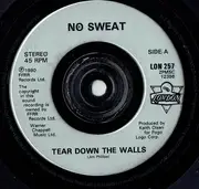 7inch Vinyl Single - No Sweat - Tear Down The Walls