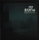 LP - No Statik - Everywhere You Aren't Looking