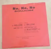 12inch Vinyl Single - No,No,No - Bollicine