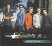CD Single - *nsync - I'll Never Stop