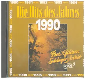 Roy Black - Die Hits Des Jahres 1990 - Das Goldene Schlager-Archiv Folge 2