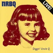 NRBQ - Diggin' Uncle Q
