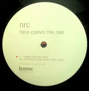 Nrc - Here Comes The Rain