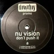 12inch Vinyl Single - Nu Vision - Don't Push It