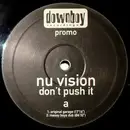 12inch Vinyl Single - Nu Vision - Don't Push It