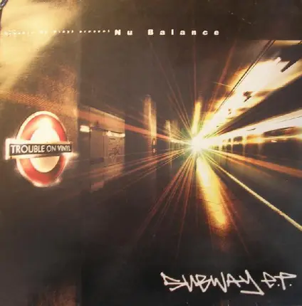 Nu Balance - Subway E.P.