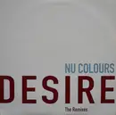 2 x 12inch Vinyl Single - Nu Colours - Desire (The Remixes)