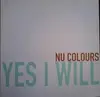 LP - Nu Colours - Yes I Will