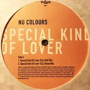 2 x 12inch Vinyl Single - Nu Colours - Special Kind Of Lover (The Remixes)